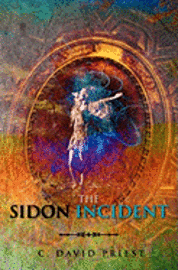 C. David Priest - The Sidon Incident, Häftad