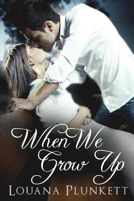 When We Grow Up 1