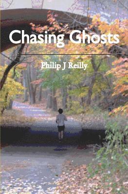 Chasing Ghosts 1