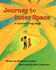 bokomslag Journey to Inner Space: A Children's Yoga Book