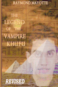 bokomslag 'The Legend of The Vampire Khufu'