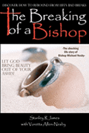 The Breaking of a Bishop 1