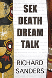 bokomslag Sex Death Dream Talk