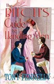 The Bitch's Guide To Handling Men 1