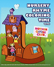 bokomslag Nursery Rhyme Coloring Time with Mother Goose Club