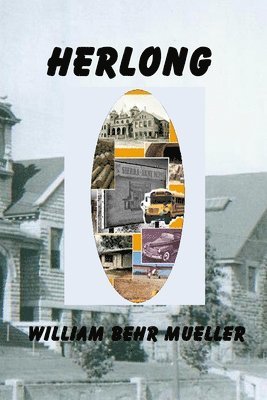 William Behr Mueller - Herlong, Häftad