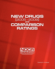 bokomslag New Drugs (2005-2009) and Comparison Ratings: NDCR 2010 Edition