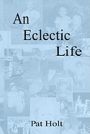 An Eclectic Life 1