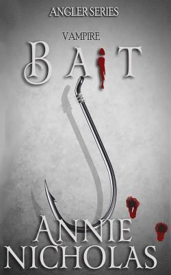 bokomslag Bait: The Angler Series-Book One