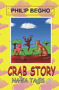 bokomslag Crab Story: Naija Tales Series