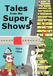 Tales from the SuperShows 1