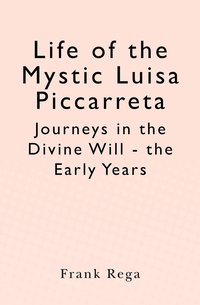 bokomslag Life of the Mystic Luisa Piccarreta