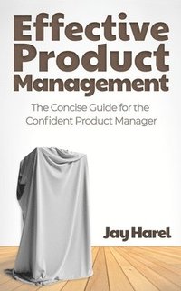 bokomslag Effective Product Management