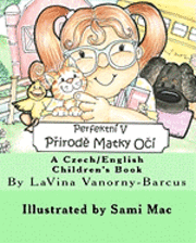 Lavina Vanorny-Barcus - Perfektni V Prirode Matky Oci: Perfect In Mother Nature's Eyes, Häftad