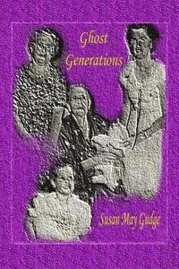 bokomslag Ghost Generations