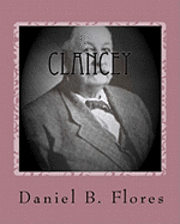 Clancey: A Sea Captain In The Desert 1