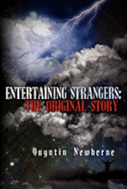 Entertaining Strangers: The Original Story 1