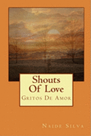 bokomslag Shouts Of Love: Gritos De Amor