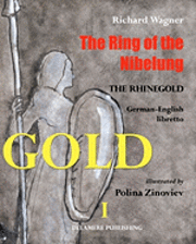 bokomslag The Ring of the Nibelung: German - English libretto "Das Rheingold"