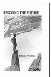 bokomslag Rescuing The Future