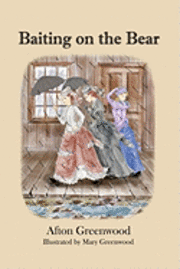 Afton Greenwood - Baiting on the Bear, Häftad