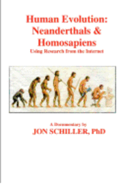 Human Evolution: Neanderthals & Homosapiens 1