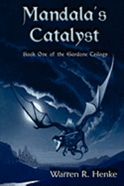 bokomslag Mandala's Catalyst: Book One of the Gardone Trilogy