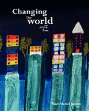 Changing the World - One Painting at a Time 1