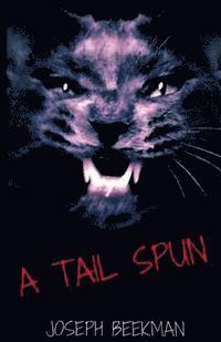 bokomslag A Tail Spun