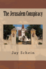 The Jerusalem Conspiracy