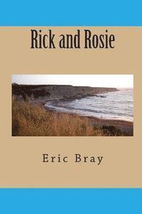 Rick and Rosie 1