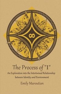 bokomslag Process of "I"