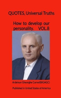 Ardelean Gheorghe Cornel(bigagc) - How to develop our personality: The best and useful ideas to develop our personality, Häftad