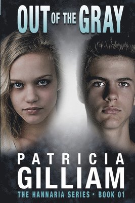 Hannaria Series Out of the Gray