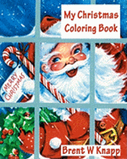 My Christmas Coloring Book 1