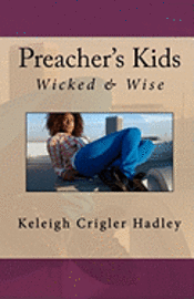 bokomslag Preacher's Kids: Wicked and Wise