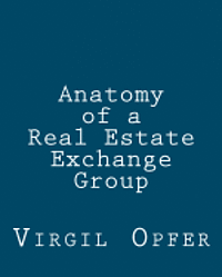 bokomslag Anatomy of a Real Estate Exchange Group