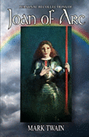 Personal Recollections of Joan of Arc 1