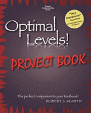 bokomslag Optimal Levels! PROJECT BOOK: The perfect companion to your textbook!