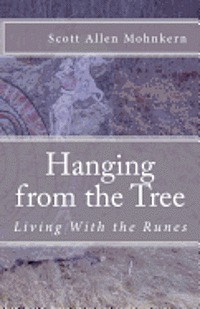 bokomslag Hanging from the Tree: Living With the Runes