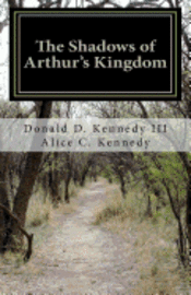 The Shadows of Arthur's Kingdom 1