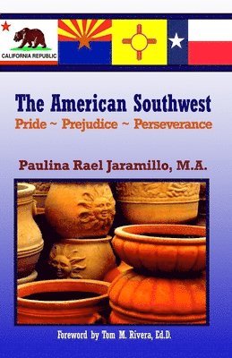 Paulina Rael Jaramillo Ma, Paulina Rael Jaramillo MA - American Southwest, Häftad