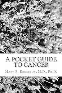 bokomslag A Pocket Guide to Cancer