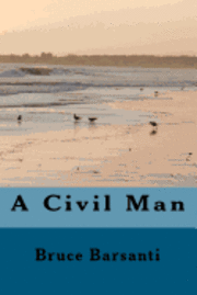 bokomslag A Civil Man