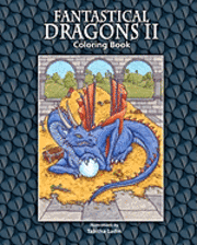bokomslag Fantastical Dragons II: Coloring Book
