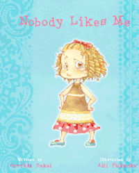 Nobody Likes Me 1