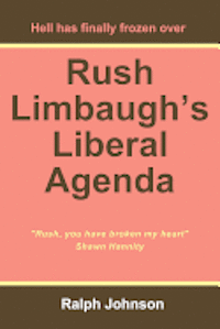 bokomslag Rush Limbaugh's Liberal Agenda