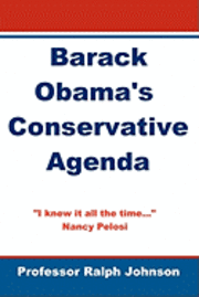 Ralph Johnson - Barack Obama's Conservative Agenda, Häftad