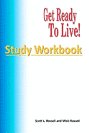 bokomslag Get Ready To Live!: Study Workbook