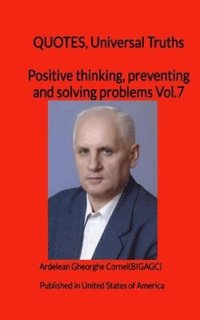 bokomslag Positive thinking, preventing and solving problems: The best and useful ideas of how to think positive